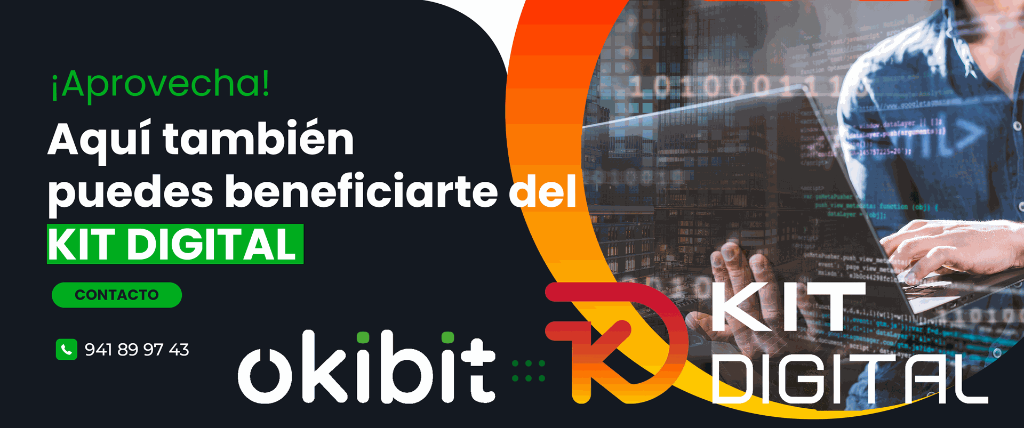 Anuncio de Okibit sobre los beneficios del Kit Digital, con contacto y logo.